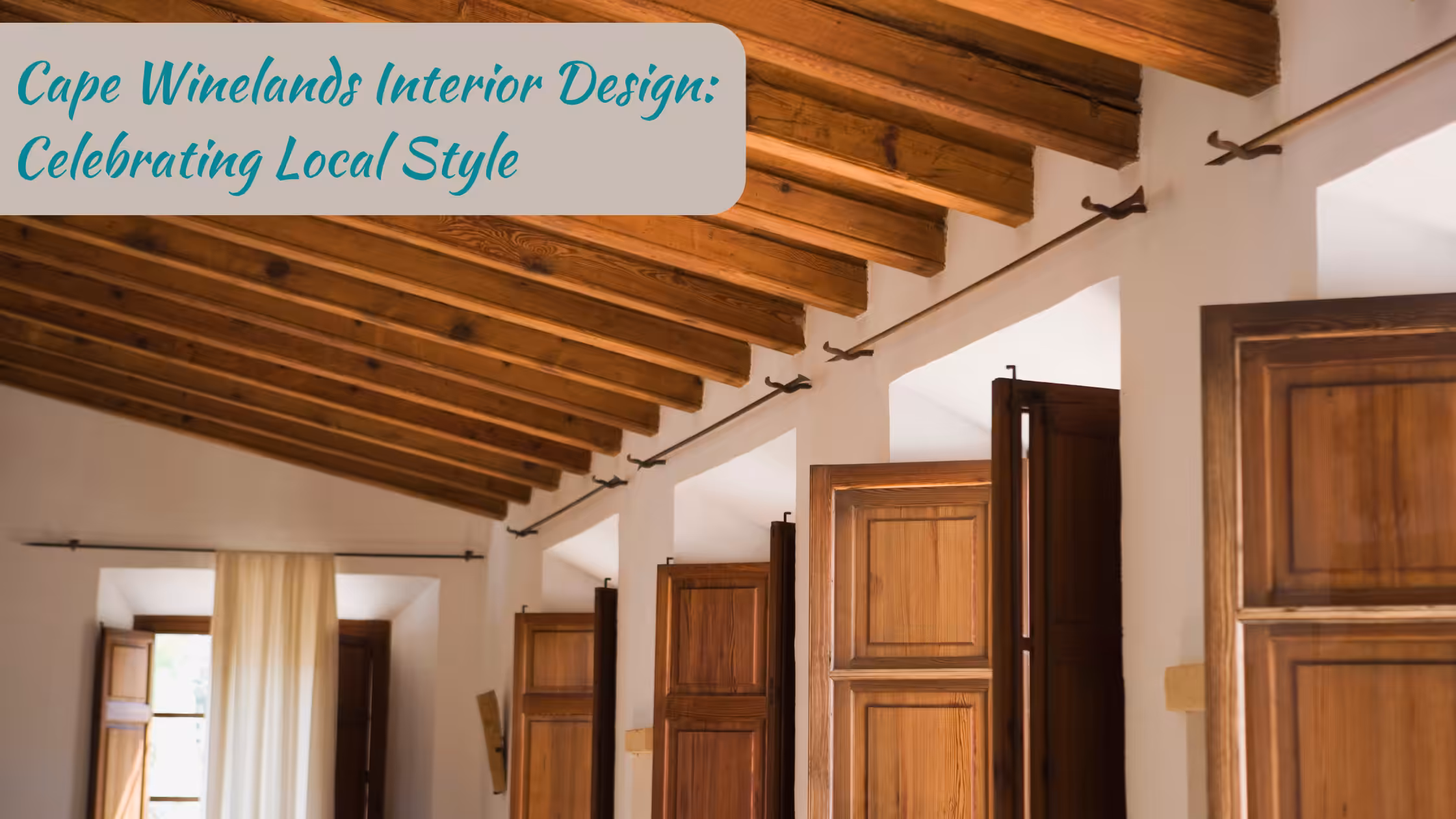 1 Cape Winelands Interior Design: Celebrating Local Style with wooden shutters on the walls