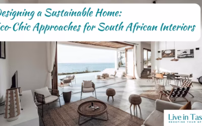 Designing a Sustainable Home: Eco‑Chic Approaches for South African Interiors